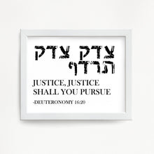 Load image into Gallery viewer, Justice Shall You Pursue Hebrew Art Print: Lawyer Gift