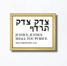 Load image into Gallery viewer, Justice Shall You Pursue Hebrew Art Print: Lawyer Gift